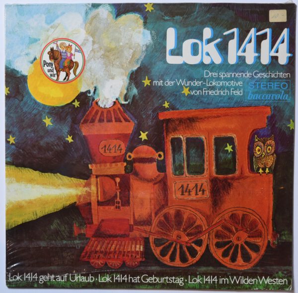 Friedrich Feld ‎Lok 1414 Wunder-Lokomotive Vinyl Baccarola MINT Sealed