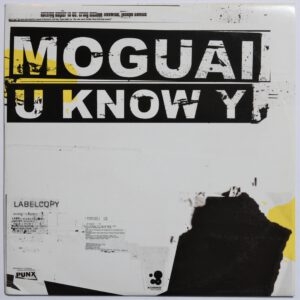 Moguai ‎– U Know Y / Kosmo Records ‎– Vinyl 12" Techno NM/EX