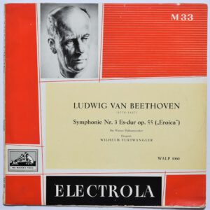 Beethoven / Furtwängler ‎– „Eroica“ 1st Press His Master's Voice