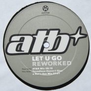 ATB ‎– Let U Go (Reworked)
