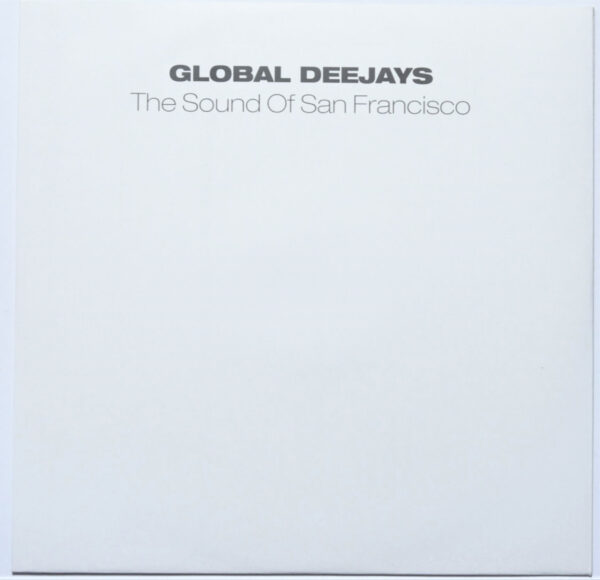 Global Deejays ‎– The Sound Of San Francisco Superstar Recordings 3010