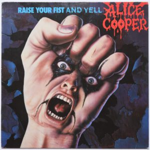 Alice Cooper ‎– Raise Your Fist And Yell Hard Rock MCA Records