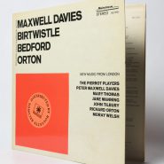 Davies, Birtwistle Bedford, Orton – New Music From London