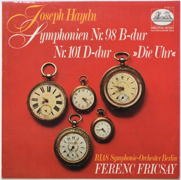 Haydn / Fricsay - Symphonie Nr. 98, 101 - Die Uhr Heliodor 2548 111 LP
