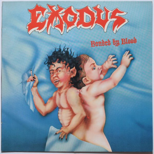 Exodus - Bonded By Blood - Roadrunner Records – RR 9787