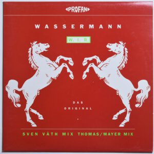 Wassermann ‎– W. I. R. Sven Väth PROFAN 028 Minimal Vinyl