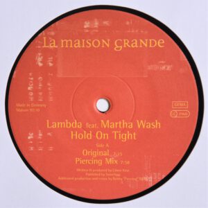 Lambda Feat. Martha Wash - Hold On Tight Trance La Maison Grande