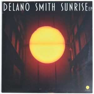 Delano Smith ‎- Sunrise EP Third Ear Recordings 3EEP-099