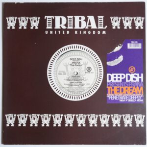 Deep Dish Presents Prana - The Dream TRIBAL TRIUK 021 House