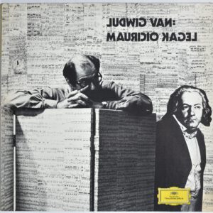 Mauricio Kagel ‎- Ludwig Van - Deutsche Grammophon 2530 014